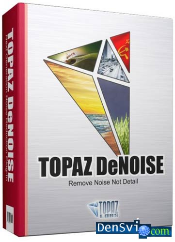  Photoshop - Topaz DeNoise v5.0.1
